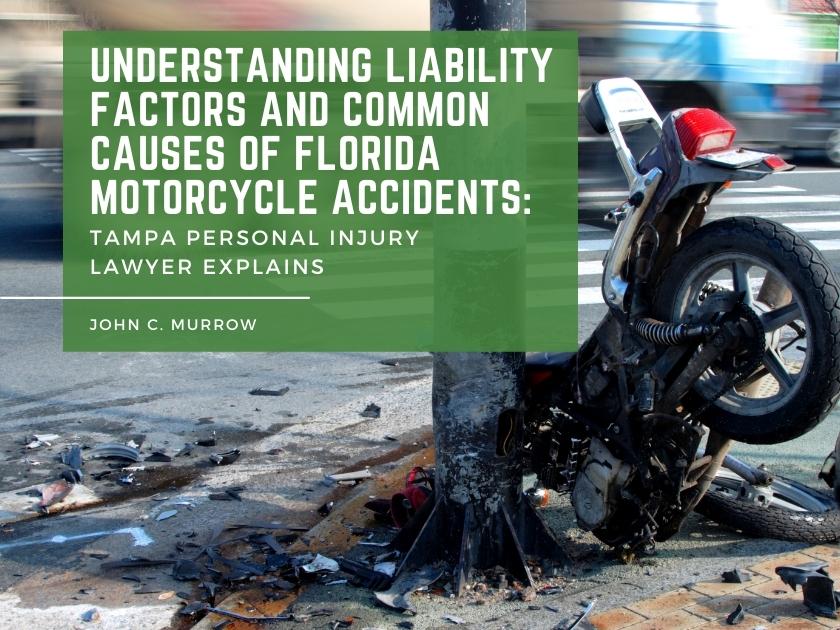 Common Causes of Motorcycle Accidents on Florida Highways