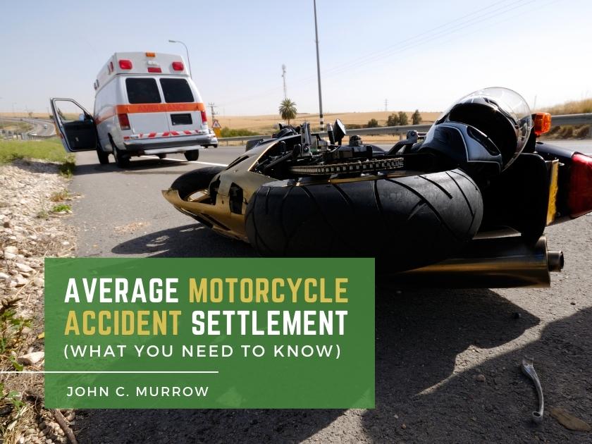 Average Motorcycle Accident Settlement