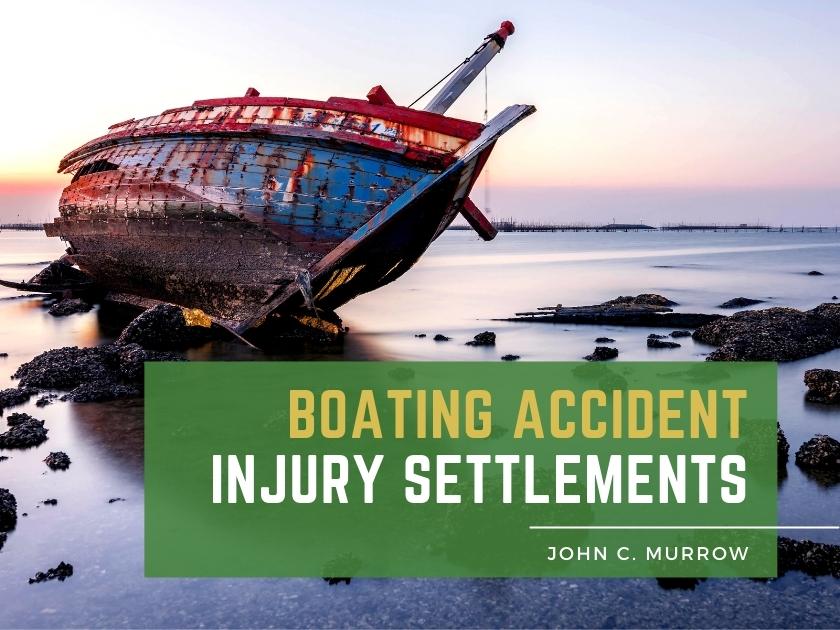 Boating accident injury settlements